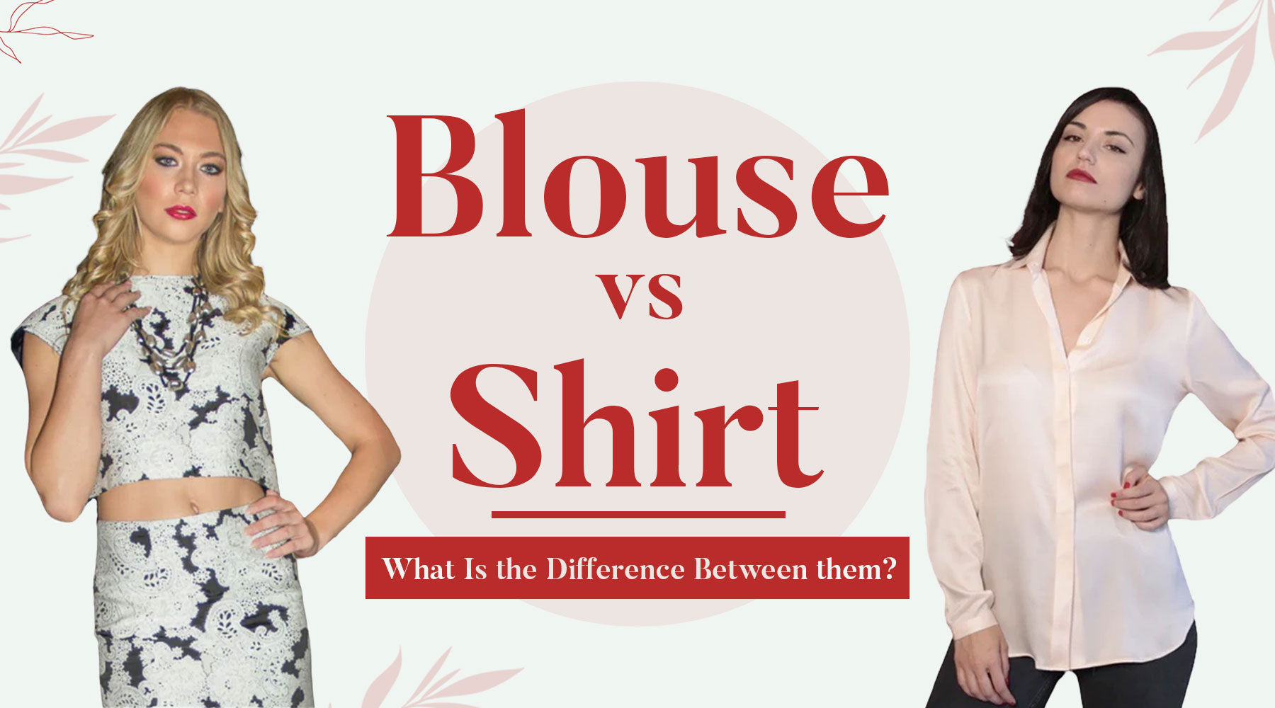 Blouse vs Shirt